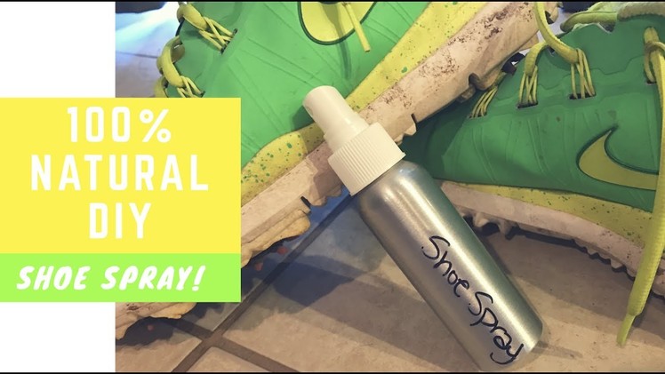 100% Natural DIY Shoe Deodorizing Spray | With Which Hazel & Essential Oils