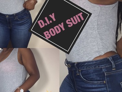D.I.Y BODY SUIT | IN 5 mins or less (no sew,easy)