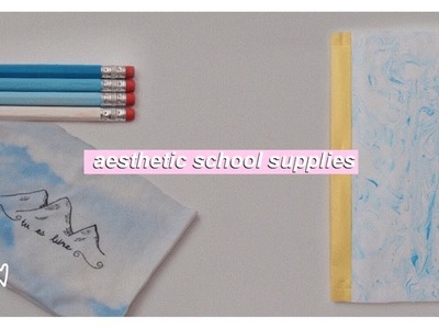 DIY Aesthetic School Supplies - Easy & Inexpensive - Pastel Blue Aesthetic for Back to School
