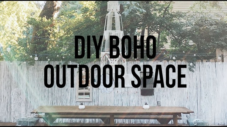 DIY Boho Outdoor Space