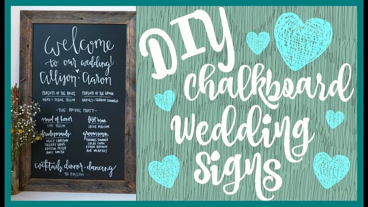 DIY CHALKBOARD WEDDING SIGN! | WEDDING BELLS |