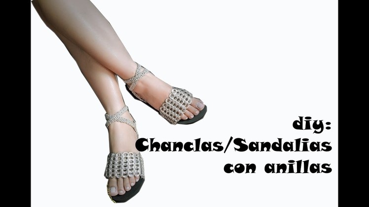 #DIY Chanclas o Sandalias con Anillas