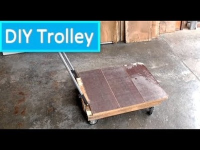 DIY Trolley Cart Using Recycled Materials