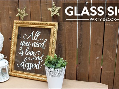 DIY Wedding | Party Glass Sign | Señal de vidrio