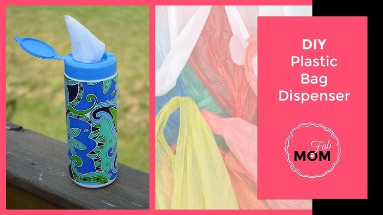 Easy DIY Plastic bag dispenser or Organiser