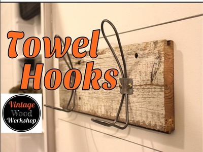 Farmhouse Bath Hooks from Scratch. DIY. Vintage Wood Workshop