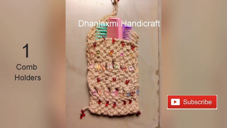 How to make JUTE Comb Holders, diy Patterns by Dhanlaxmi Handicraft