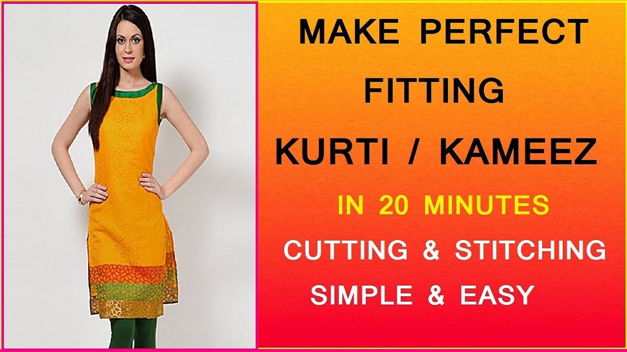 sew kameez perfect how to fitting PERFECT KURTI.KAMEEZ CUTTING FITTING STITCHING AND MAKE