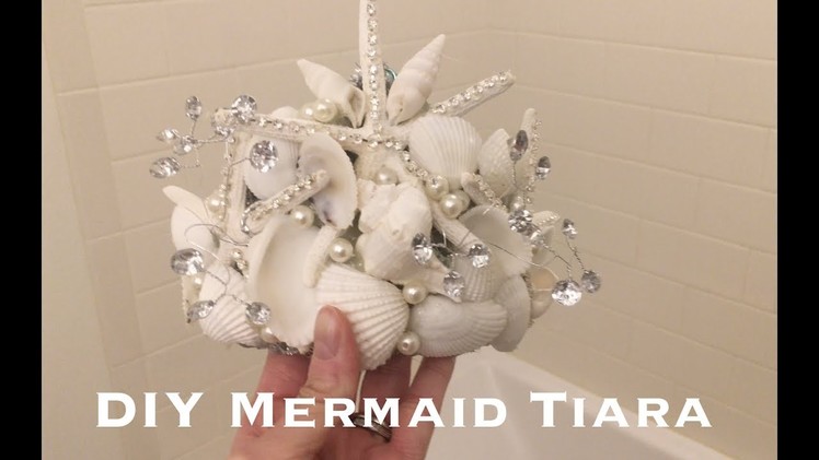 Mermaid shell Tiara DIY- Pinterest win!