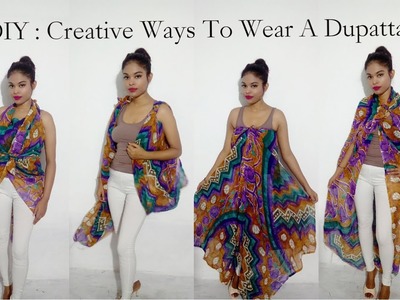 No Sew DIY : 6 Creative Ways To Wear A Dupatta. Scarf