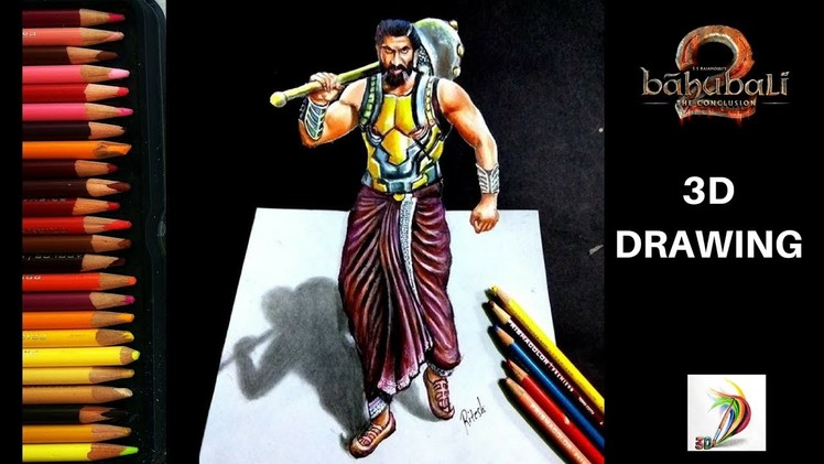 Bahubali 2 | Amazing 3D Drawing of Rana Daggubati  ( Bhallaldev ) of Bahubali 2 movie ( Time Lapse )
