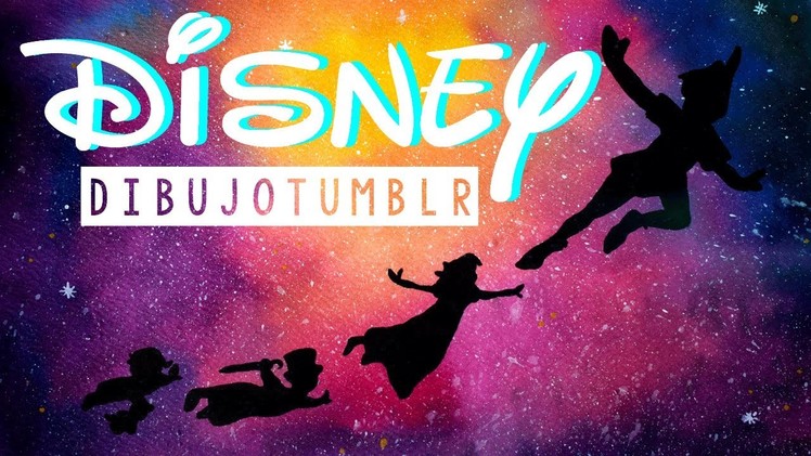 DIBUJOS TUMBLR FACIL - DRAW DISNEY TUMBLR (GALAXIA PETER PAN)