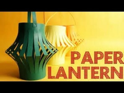Easy way make a lantern out of paper in hindi tutorial -cool and creative idea