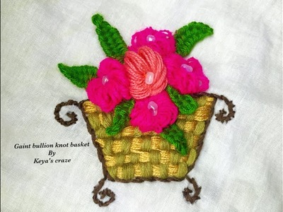 Gaint bullion knot flower basket.Keya's craze hand embroidery-38