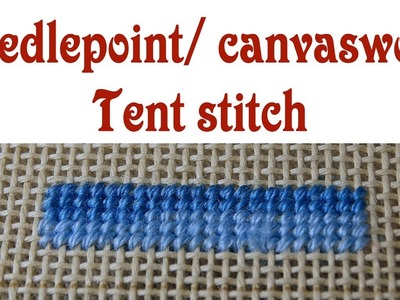 Hand Embroidery - Tent stitch for needlepoint. canvaswork