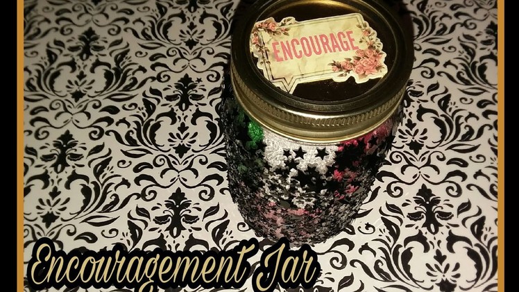 DIY | ENCOURAGEMENT JAR ✌????