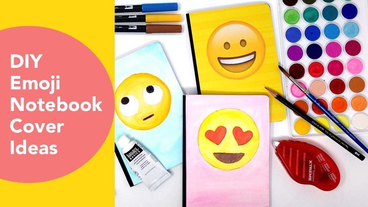 Emoji Notebook Cover Ideas, Watercoloring with Tombows, Back to School DIY