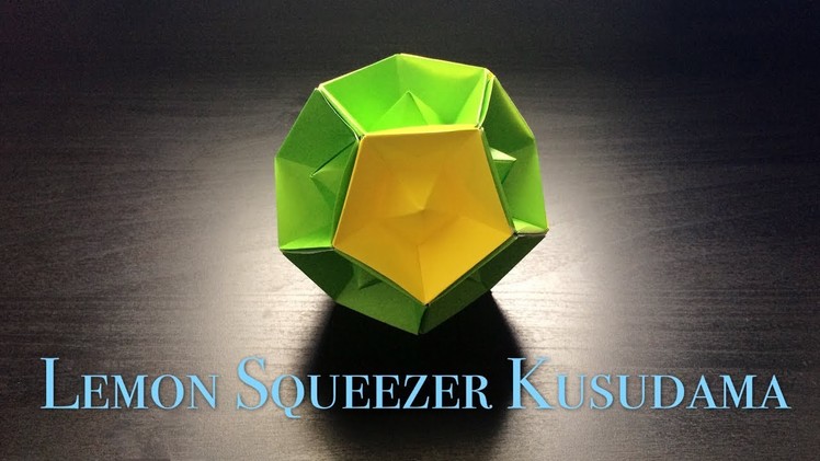 [Hello Malinda] Origami Tutorial: Lemon Squeezer Kusudama (Tomoko Fuse)｜折纸教程：【哈喽玛琳达】柠檬花球（布施知子）