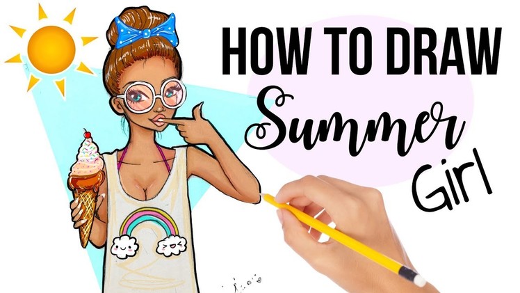 HOW to DRAW a SUMMER GIRL with ICECREAM ! ????☀️(Cute & Easy)