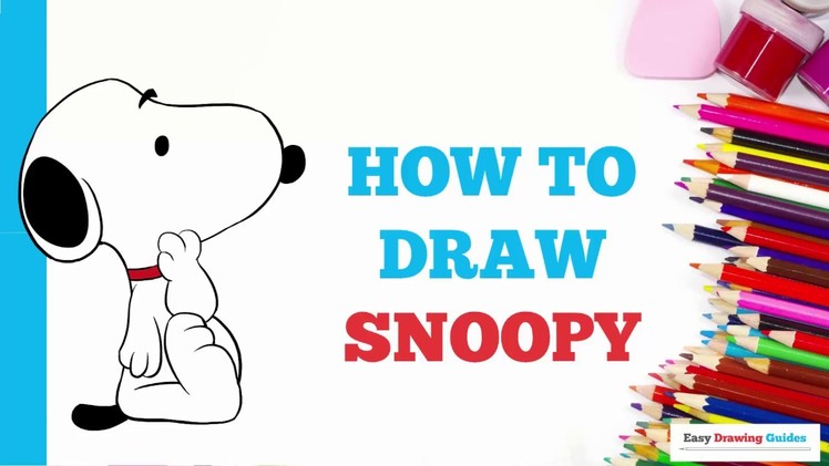 How to Draw Snoopy in a Few Easy Steps: Drawing Tutorial for Kids and Beginners