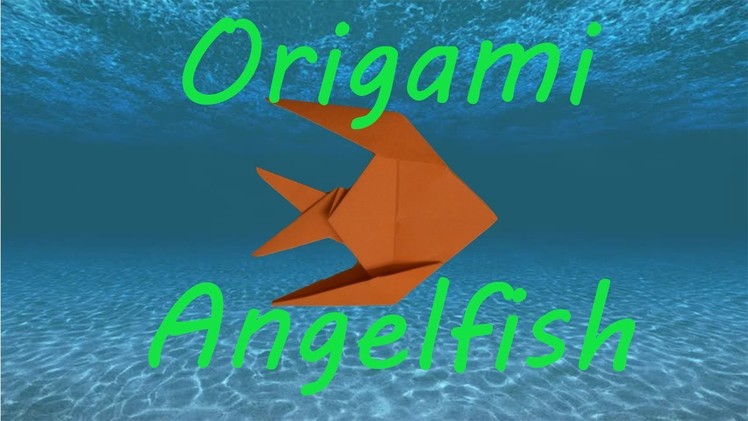 How to Fold an Origami Fish (Angelfish)