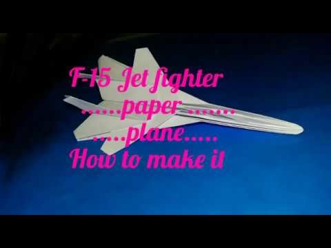 How to make an  F15 Eagle Jet Fighter airPlane paper (New craft)