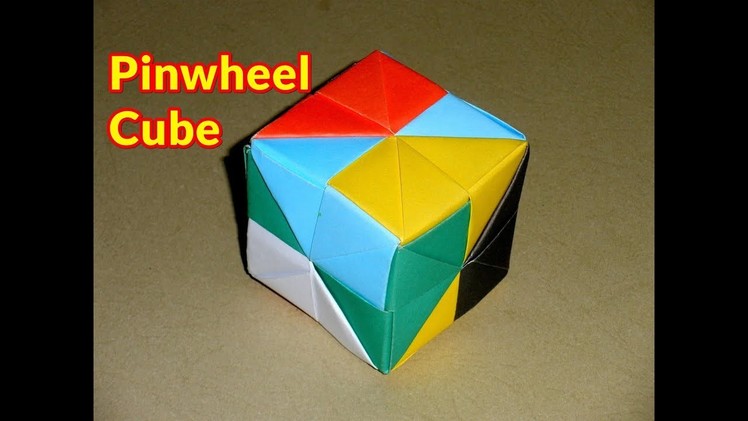 Pinwheel Cube | Origami | Modular Origami Instructions | How to Make A Pinwheel Cube Tutorial