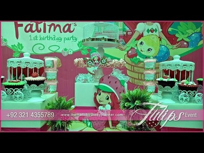 Strawberry shortcake themed birthday party planner in Pakistan