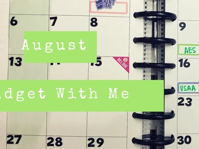 August Budget With Me. Happy Planner®