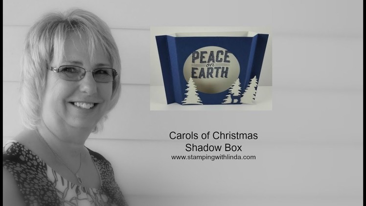 Carols of Christmas Shadow Box Card