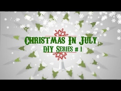 Christmas In July Farmhouse Style!