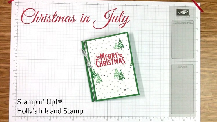 Christmas in July - Quick and Easy Card || Holly's Ink and Stamp