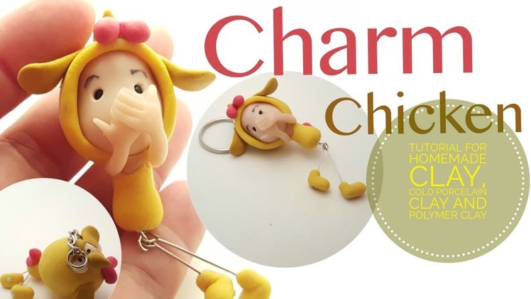 DIY Cute Chinese Zodiac - Chicken Charm in Homemade Clay