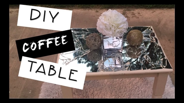 DIY | MIRROR COFFEE TABLE