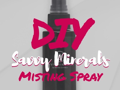 DIY Misting Spray similar to Savvy Minerals ! Yes, really!!! (Recipe in description, below)