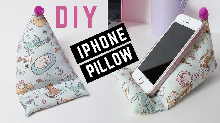 DIY Phone Pillow.Holder | Owlipop