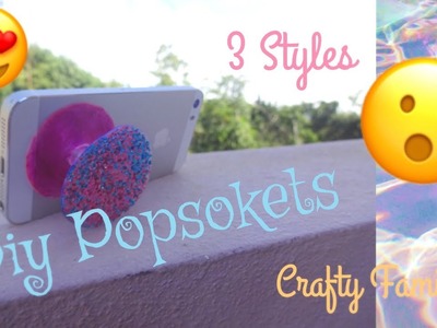 DIY Popsokets in 3 Desigs|Crafty Family