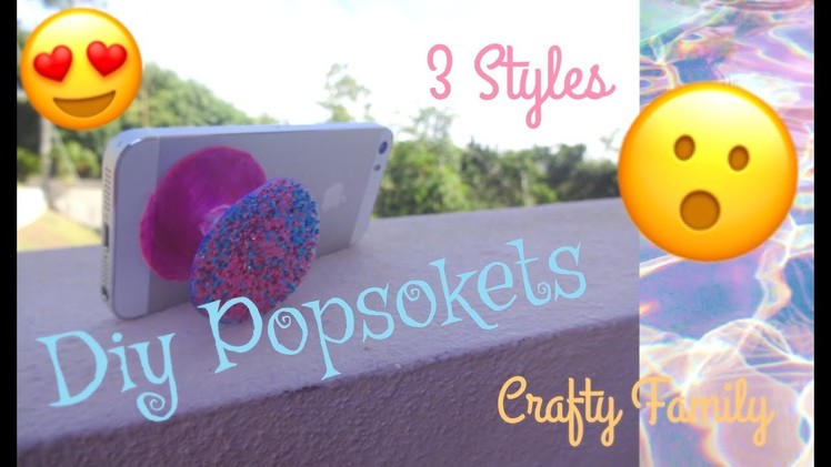 DIY Popsokets in 3 Desigs|Crafty Family