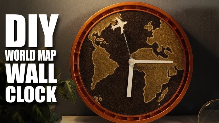 DIY Wall Clock | World Map | MadstuffwithRob