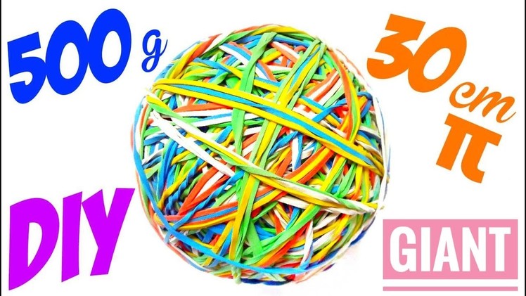 How To Make  Giant Bounce Ball Out Of Rubber Bands - DIY Bouncy Ball