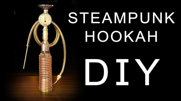 How To Make Steampunk Hookah DIY#2 With Working Pressure Gauge