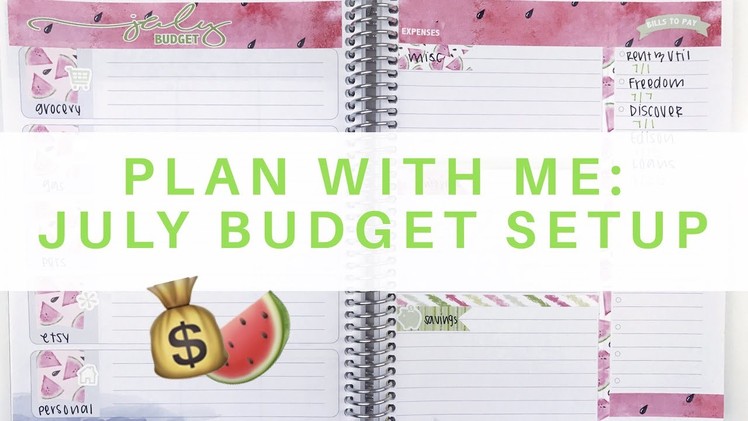 July Budget Setup | Erin Condren Monthly Planner