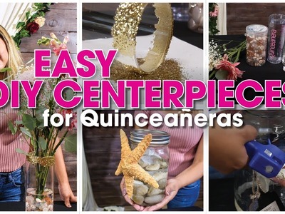 Quinceañera Centerpiece Ideas: Easy DIY Using Mason Jars