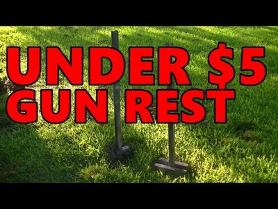 SHOOT'N REST UNDER $5 D.I.Y.