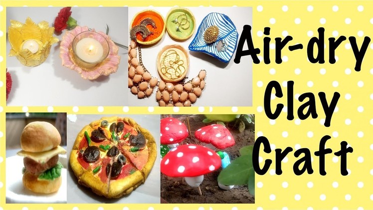Air-dry Clay Craft | Home and Garden decor