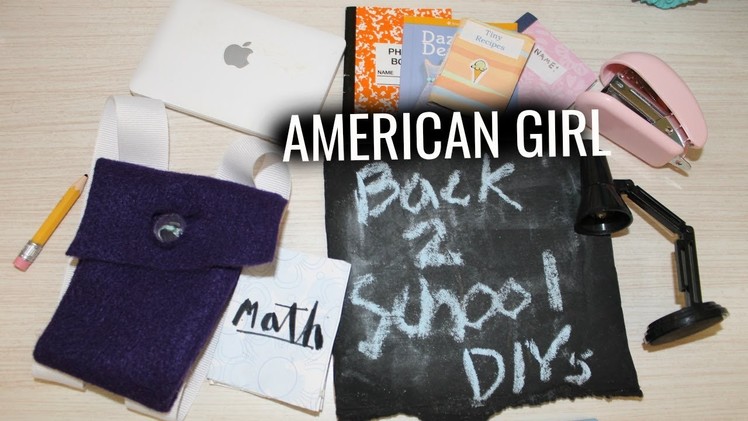 DIY American Girl School Supplies! | Super Easy!