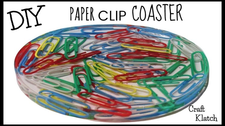 DIY Paper Clip Coaster ~ Back To School ~ Another Coaster Friday ~ Craft Klatch