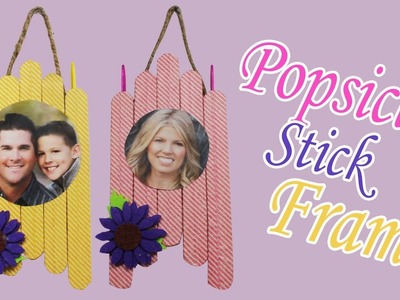 DIY Popstick Photo Frame | Do It Yourself | Ice Cream Stick Craft | Easy Photo Frame Ideas