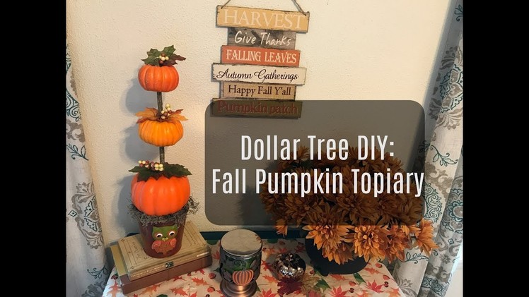 Dollar Tree Fall Pumpkin Topiary Decor-  Coffee Table Craft