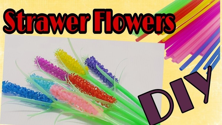 How To Make Flower Straw - Craft tutorial ดอกไม้จากหลอด